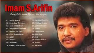 Imam S. Arifin Full Album - Kumpulan Imam S. Arifin Lagu Terbaik - Dangdut Lawas 80/90an