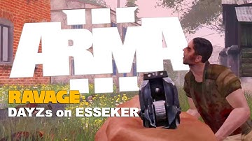 RAVAGE DayZs on Esseker  │Arma 3 Cinematic Gameplay│