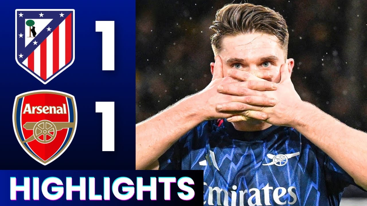 Atletico Madrid vs Arsenal Highlights | UEFA Champions League Semi-Final 2025/26
