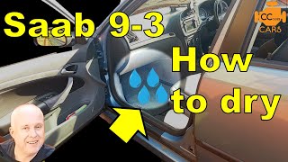 Saab 9-3 Water In Passenger Footwell How To Dry Out