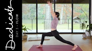 Dedicate - Day 5 - Flow | Yoga With Adriene
