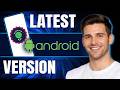 كيفية تحديث أحدث إصدار من نظام أندرويد على الهاتف المحمول 2026