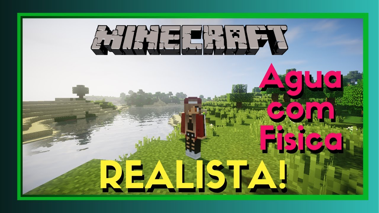 MINECRAFT COM FÍSICA REALISTA! 