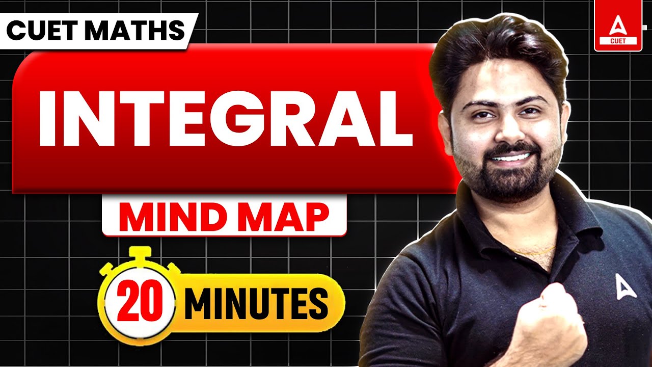 CUET 2025 Maths | INTEGRAL Mind Map | By Shashank Sir - YouTube