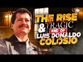 The Rise And Tragic End Of Luis Donaldo Colosio