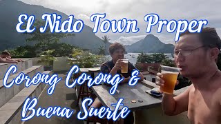 EL NIDO TOWN PROPER DIY TOUR AND NIGHT LIFE | TOURING BRGY CORONG CORONG & BUENA SUERTE | WHAT TO DO
