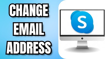 How To CHANGE SKYPE EMAIL ADDRESS