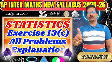 AP Intermediate Maths New Syllabus|| Chapter-13|| Statistics|| Exercise 13(c)|| Must Watch Video|