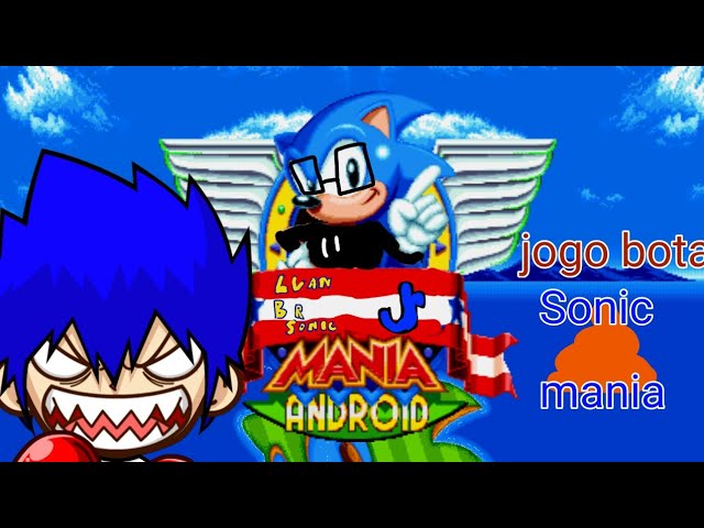 ✪ Sonic Mania Android (by Erizo Azul) - Gameplay Showcase ✪ 