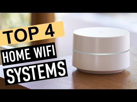 BEST 4: Home Wifi Systems 2019