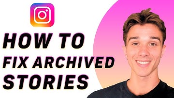 How To Fix Archived Stories Missing Or Not Working On Instagram 2025