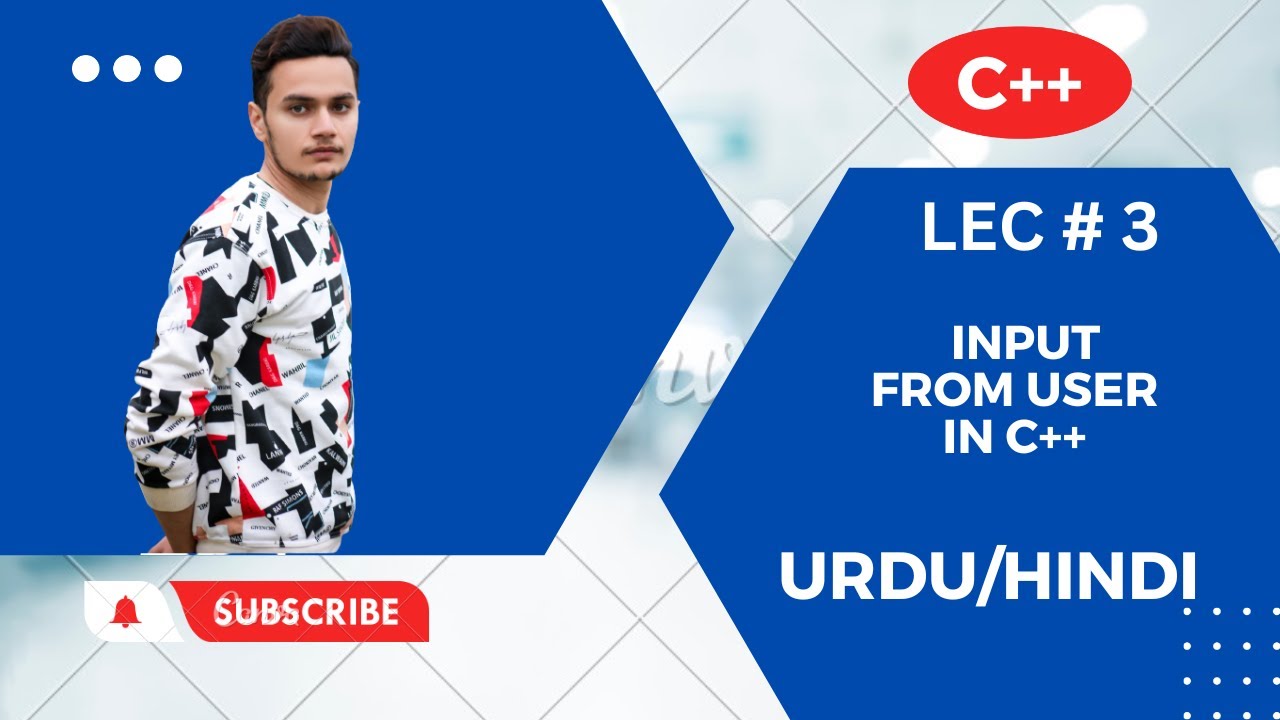 Lec #3 How to take input from user in c++ with example in Urdu/ Hindi ...