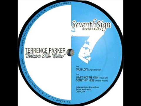Terrence Parker - Somethin' Here