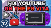 How To Install Youtube On A Ps Vita Youtube