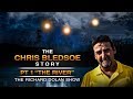 The Chris Bledsoe Story Pt 1: The River. The Richard Dolan Show.