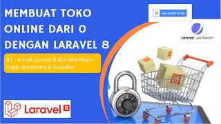 #1 Olshop - Install Laravel 8 dan membuat otentikasi Jetstream & Socialite screenshot 2