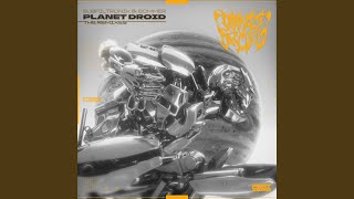 Planet Droid (YUNIT. Remix)