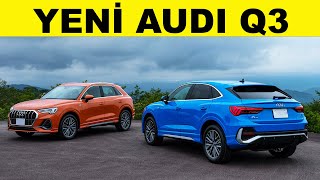 2022 Audi Q3 Testi Alınır Mı Alınmaz Mı?