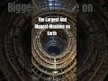 The Largest And Biggest Machine on Earth #earth #fy #blackhole #science #didyouknow #facts #machine