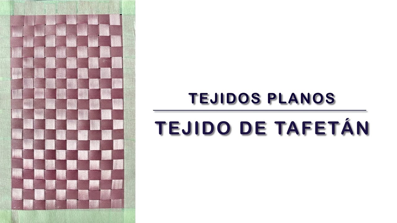 Tejido de Tafetán - Tejidos planos textiles 1/3