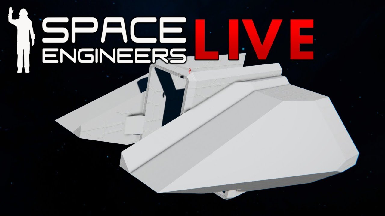 Space Engineers LIVE - Battleship Construction & Chill - YouTube