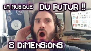 La Musique 8D : Une Révolution !!?? (non)