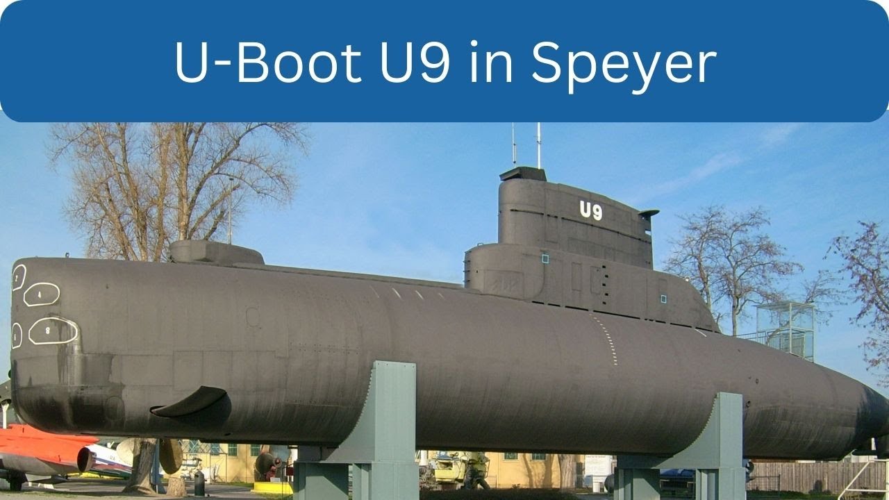 SPEYER - U-Boot U9 im Technik Museum
