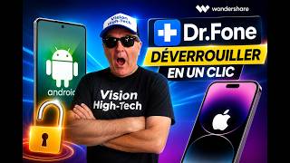 Wondershare DrFone déverrouiller votre smartphone et iPhone en un clic