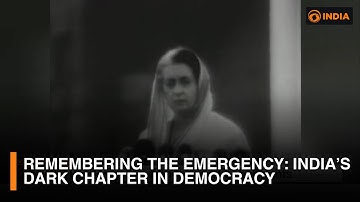 Remembering The Emergency: India’s Dark Chapter in Democracy | DD India