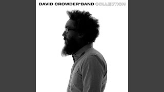Video thumbnail of "David Crowder Band - O, For A Thousand Tongues To Sing"