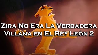 | Zira No Era La Villana en El Rey León 2 | Teoría |