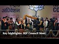 BJP Council Meet: Key Highlights