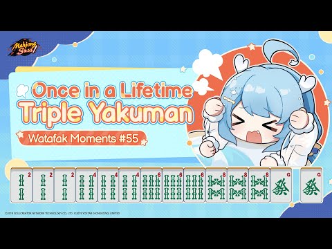 Mahjong Soul Watafak Moments - Episode 55