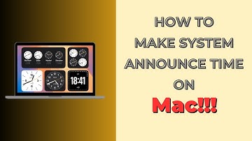 macOS Tahoe 26: How to Make Mac Announce the Time