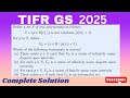 TIFR GS 2025 REAL ANALYSIS SOLUTION | TIFR 2025 SOLUTION | COMPLETE SOLUTION |