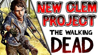THIS YEAR CONFIRMED! THE WALKING DEAD CLEMENTINE PROJECT NEWS ROBERT KIRKMAN UPDATE THIS YEAR! TWDG