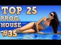 [Top 25] Progressive House Tracks 2016 #35 [April 2016]