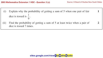 2003 Maths Extension 1 HSC Q3c Find probability of dice throw outcome using binomial distribution