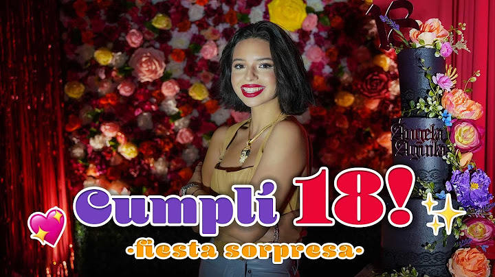 Ángela Aguilar - Mi Vlog #88 - ¡Cumplí 18! Fiesta Sorpresa