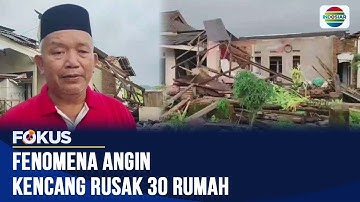 Angin Kencang Terjang Pandeglang, 30 Rumah Warga Rusak dan Pohon Bertumbangan | Fokus