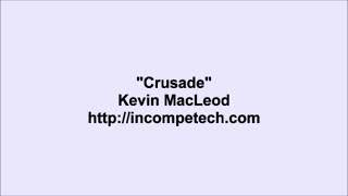 Telifsiz Kevin Macleod Crusade Fon Müziği