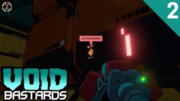 NEW WEAPONS - Void Bastards Gameplay (Part 2)