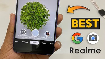 Download Best ⚡Google Camera⚡ for any Realme phone