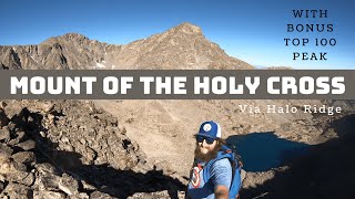 Colorado 14ers: Mt of the Holy Cross via Halo Ridge Virtual Trail Guide