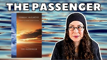 The Passenger by Cormac McCarthy | Book Review