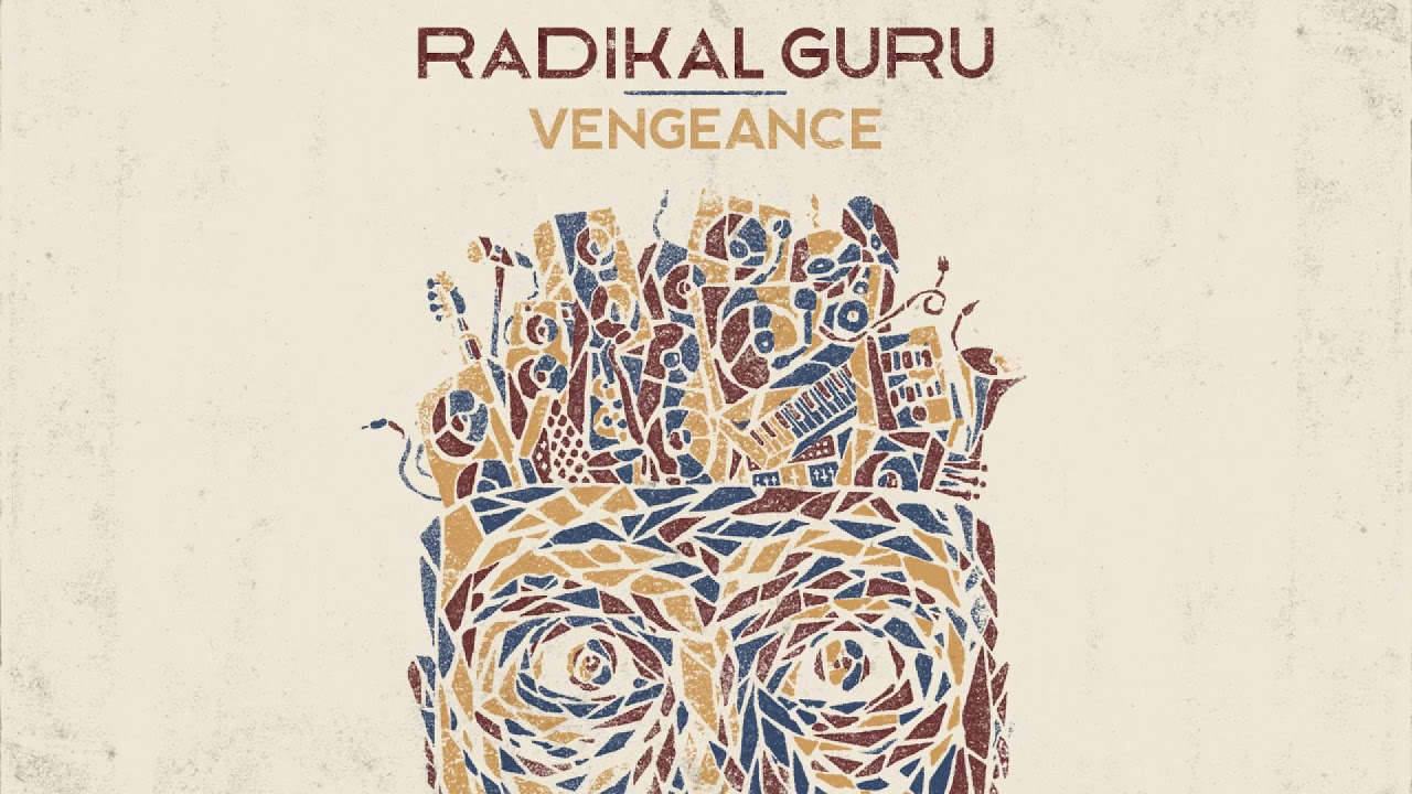 Watch Radikal Guru - Vengeance on YouTube Watch Radikal Guru - Vengeance on YouTube
