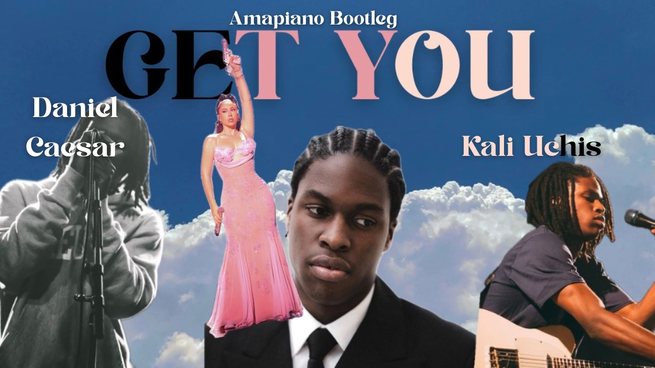 Daniel Caesar - Get You ft. Kali Uchis [ Amapiano Bootleg] - YouTube