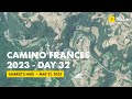 Camino frances 2023  day 32 samos  sarria