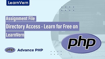 Assignment File Directory Access - Learn for Free on LearnVern