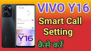 VIVO Y16 Automatic Answer Call | How To Smart Cal Setting VIVO Y16